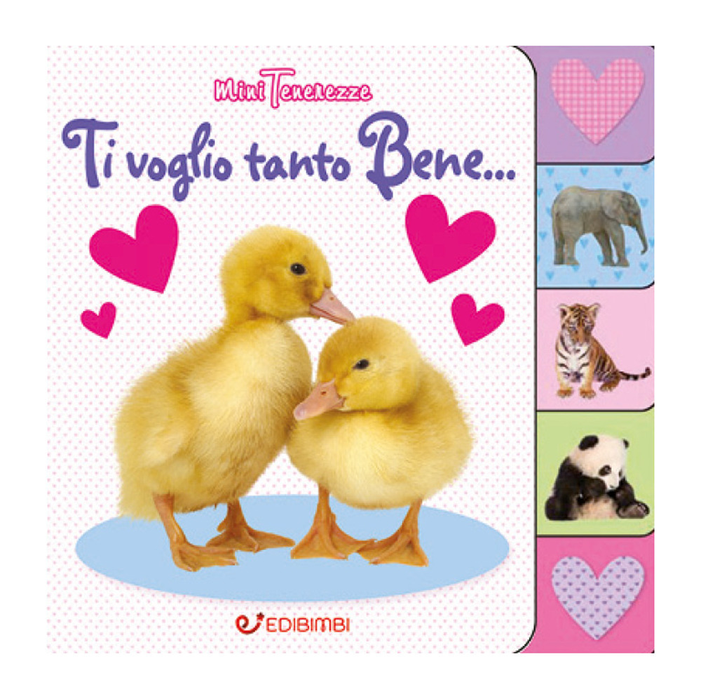 Ti voglio tanto bene... Minitenerezze