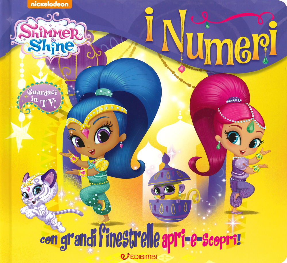 I numeri. Shimmer & Shine