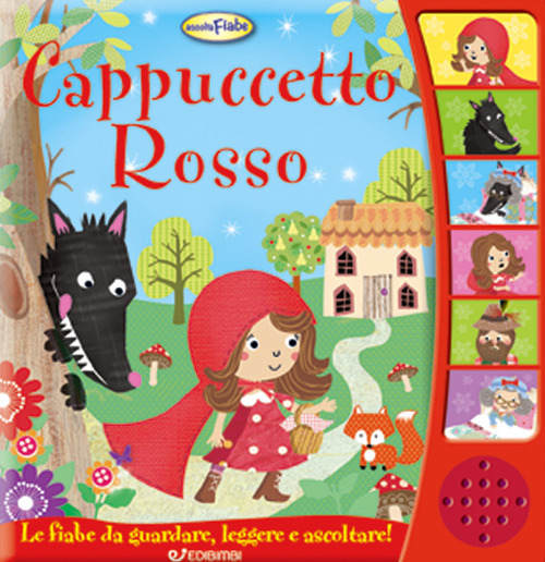 Cappuccetto Rosso. Ascoltafiabe