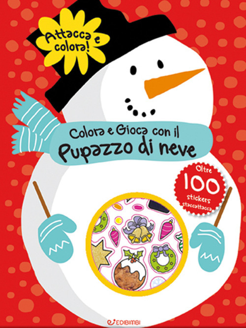Colora e gioca con il pupazzo di neve. Colorastickers. Con adesivi