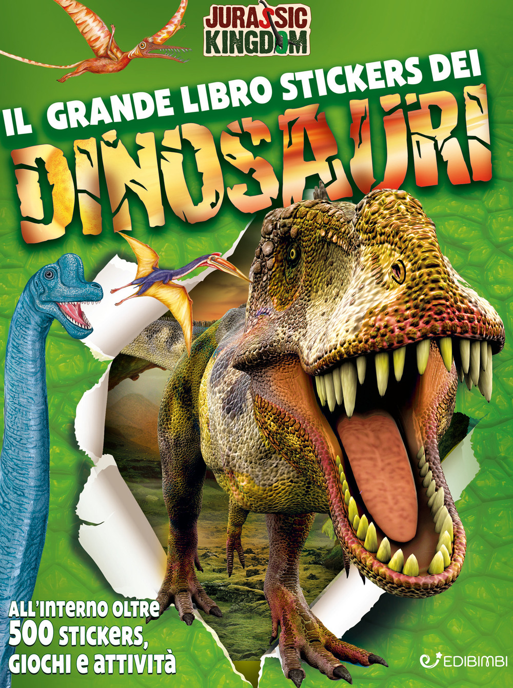 Il grande libro stickers dei dinosauri. Jurassic Kingdom