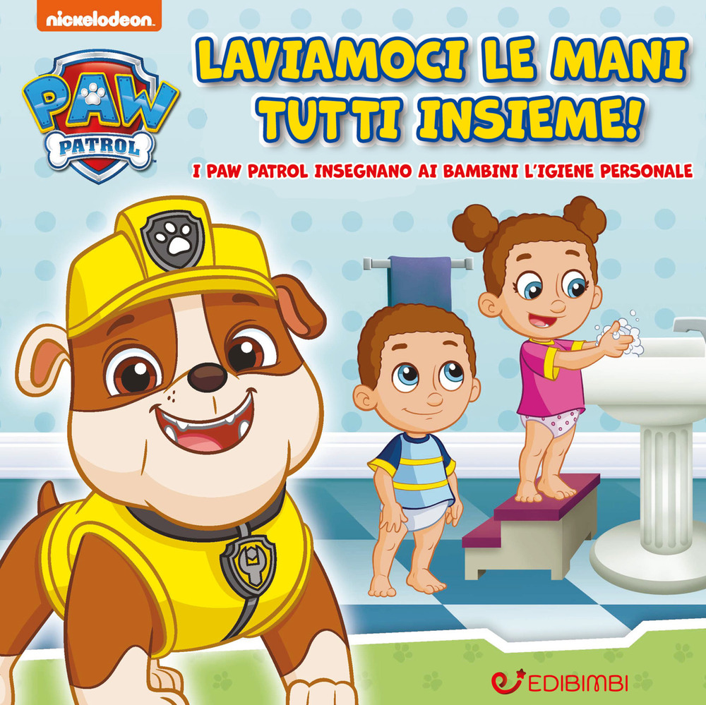 Laviamoci le mani tutti insieme! Paw Patrol