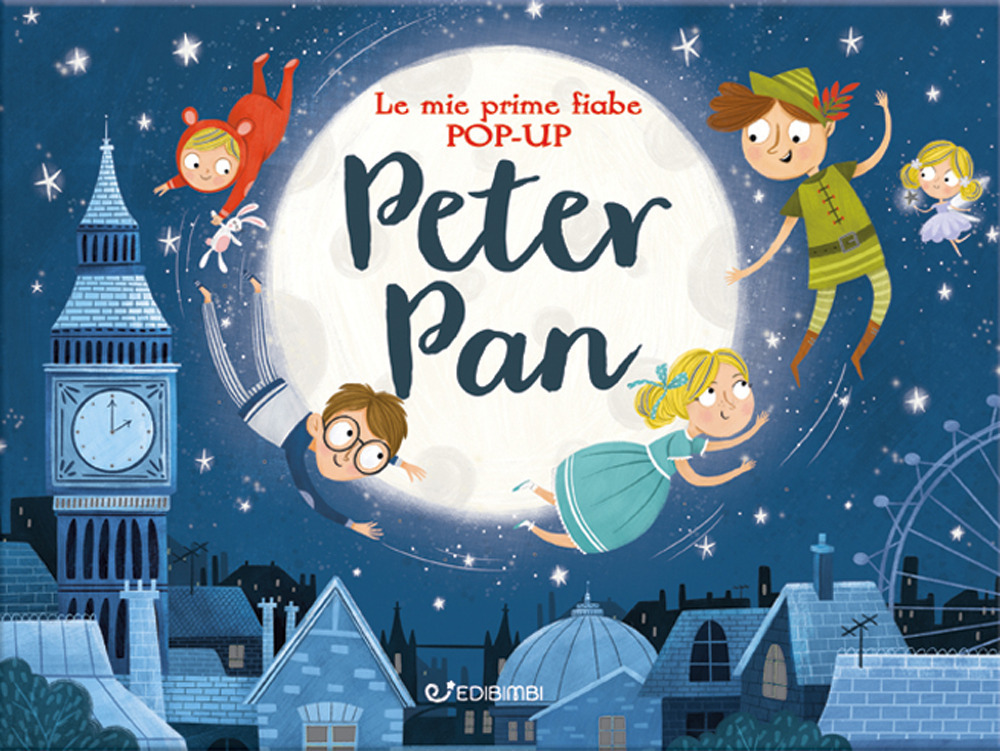 Peter Pan. Le mie prime fiabe pop-up