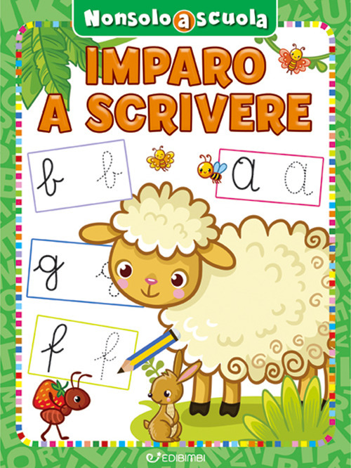 Imparo a scrivere. Non solo a scuola