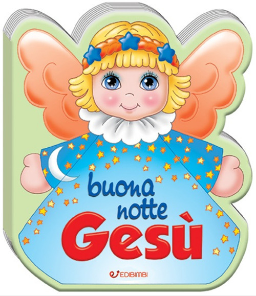 Buonanotte Gesù