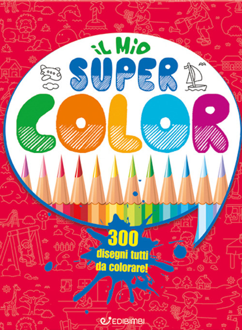 Il mio super color. Colomania