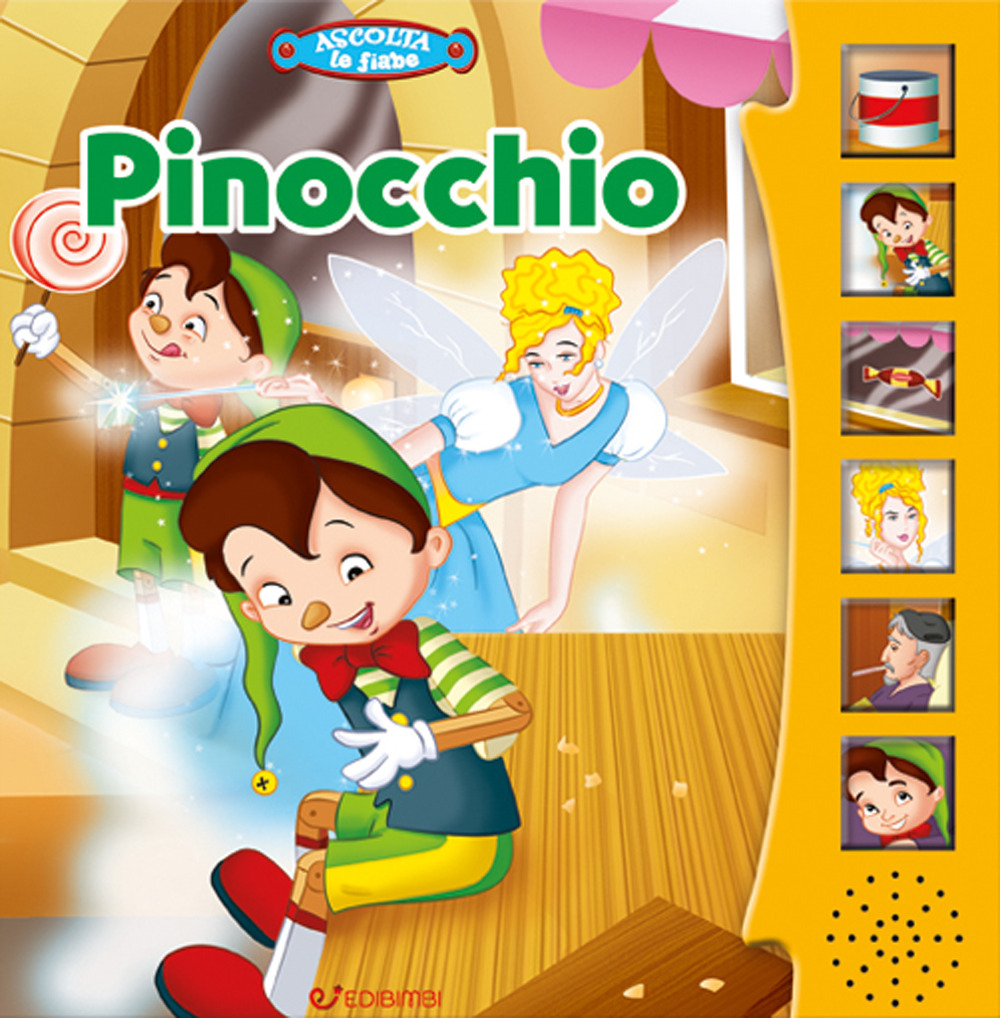 Pinocchio. Ascolta le fiabe