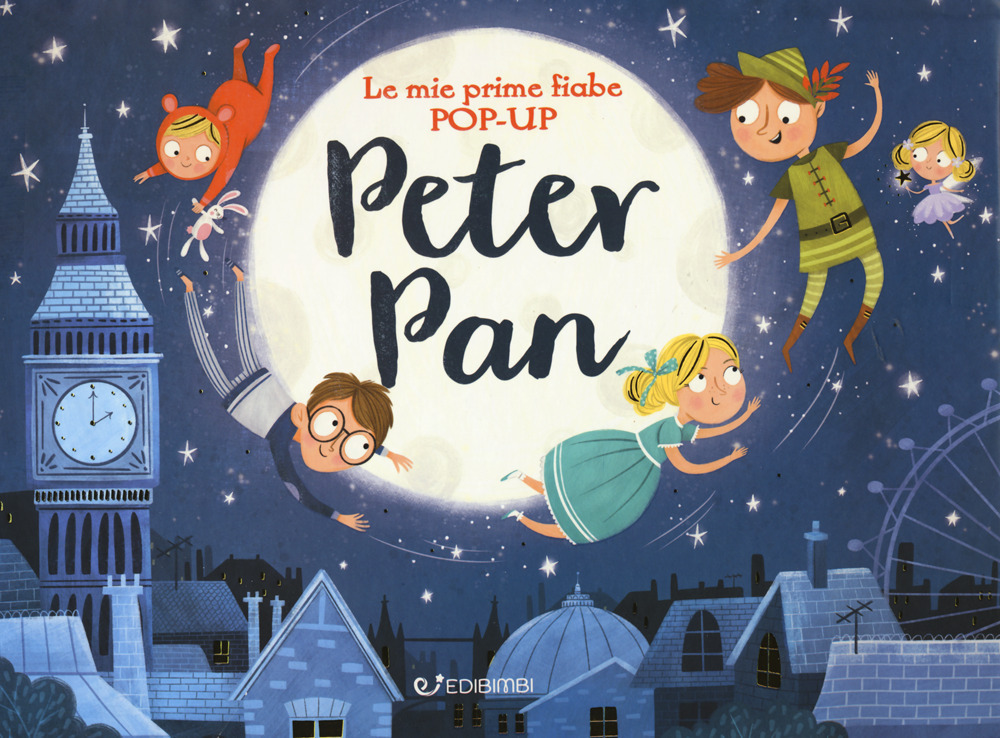 Peter Pan. Le mie prime fiabe pop-up