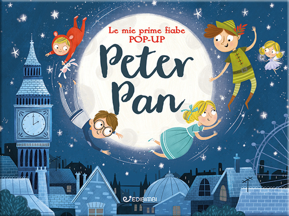 Peter Pan. Le mie prime fiabe pop-up