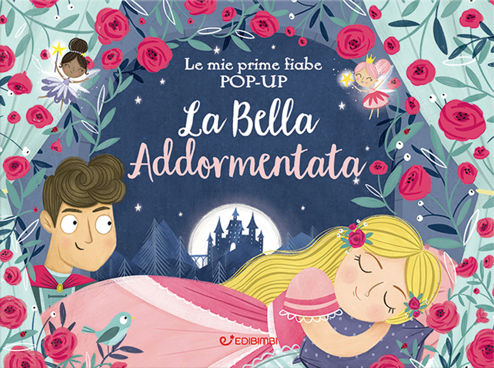 La bella addormentata. Le mie prime fiabe pop-up