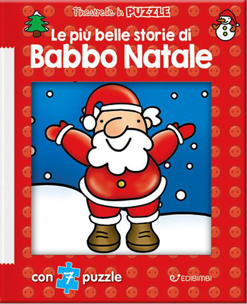Le più belle storie di Babbo Natale. Finestrelle in puzzle