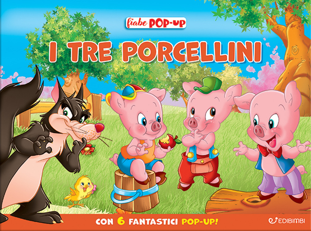 I tre porcellini. Le mie prime fiabe pop-up