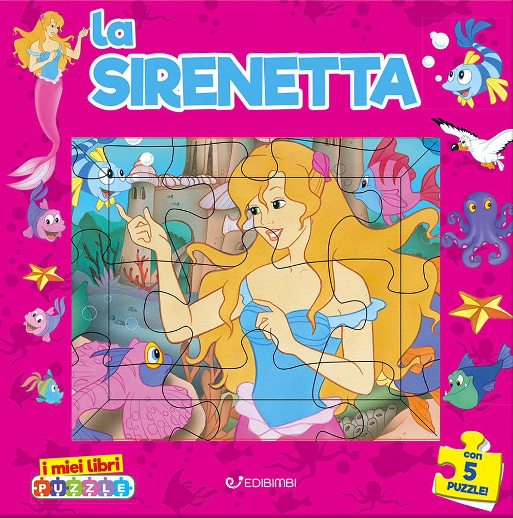 La sirenetta. I miei libri puzzle