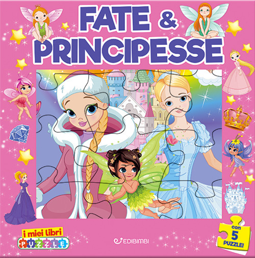 Fate & principesse. I miei libri puzzle