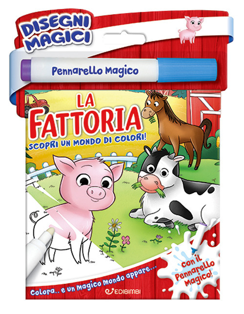 La fattoria. Disegni magici