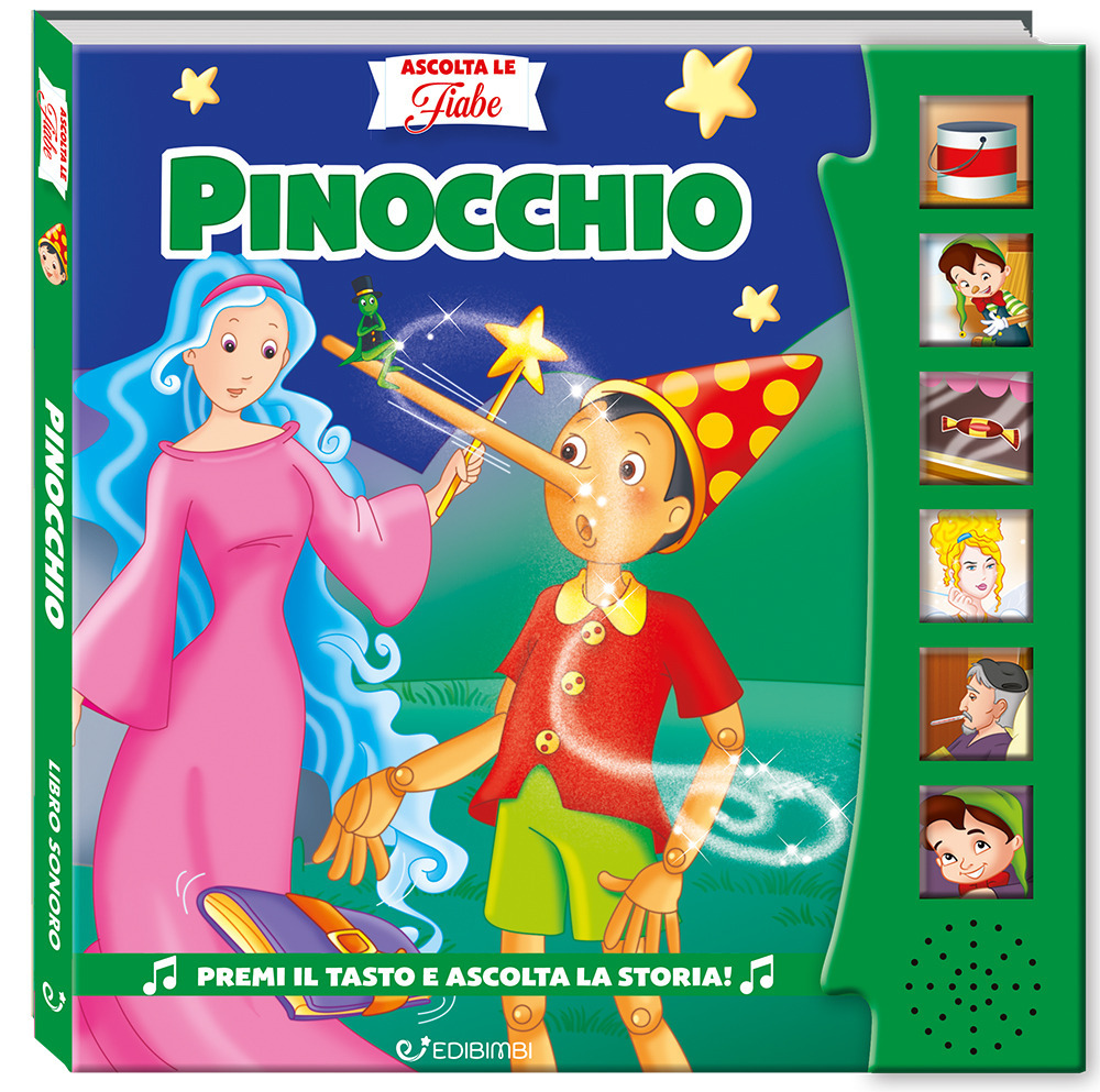 Pinocchio. Ascolta le fiabe