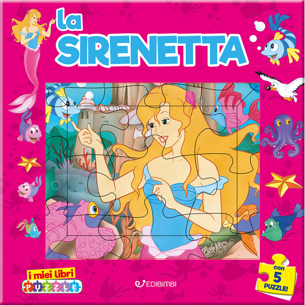 La sirenetta. I miei libri puzzle
