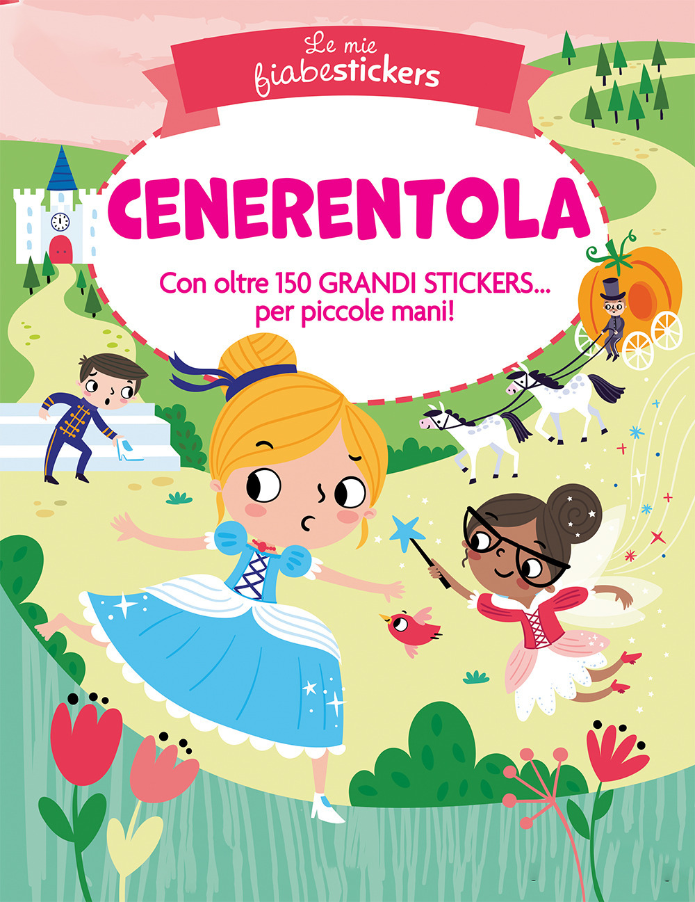Cenerentola. Le mie fiabestickers
