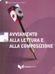 Avviamento alla lettura e alla composizione