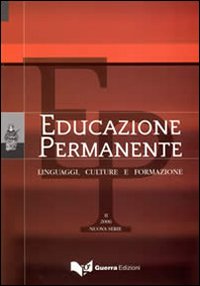 Educazione permanente. Linguaggi, culture e formazione. Vol. 2