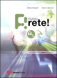 Nuovo rete! A1. Corso multimediale di italiano per stranieri. Testo dello studente