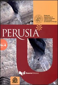Perusia. Rivista del Dipartimento di culture comparate dell'Università per stranieri di Perugia. Nuova serie. Vol. 4