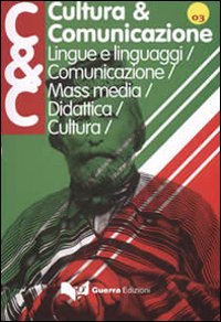 Cultura & comunicazione. Vol. 1