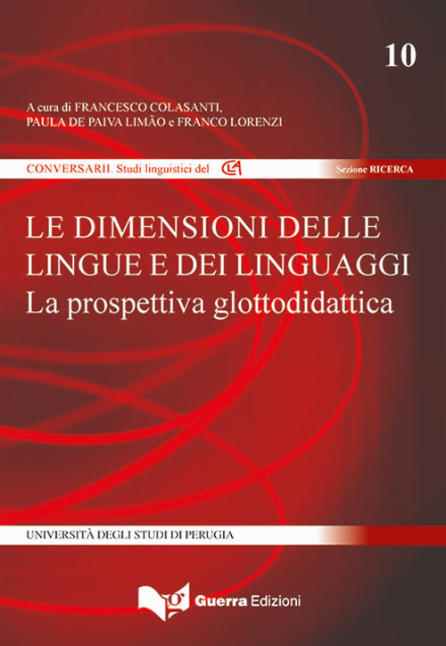 Le dimensioni delle lingue e dei linguaggi. La prospettiva didattica