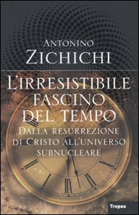 L'irresistibile fascino del tempo