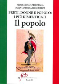 Preti, donne e popolo. I più dimenticati. Il popolo