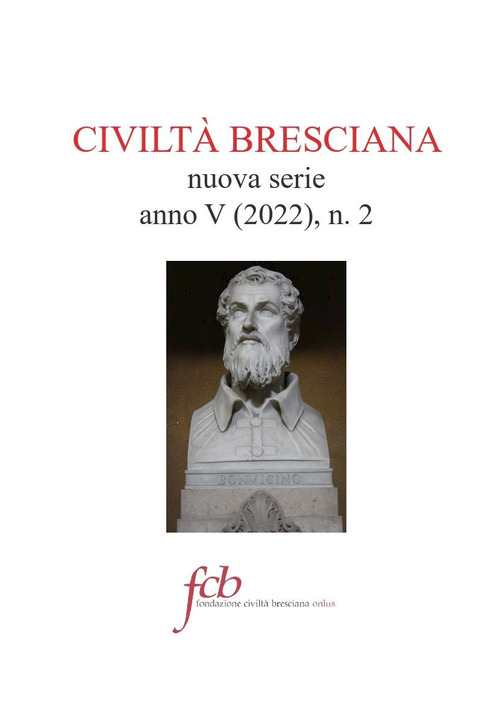 Civiltà bresciana. Nuova serie. Vol. 2
