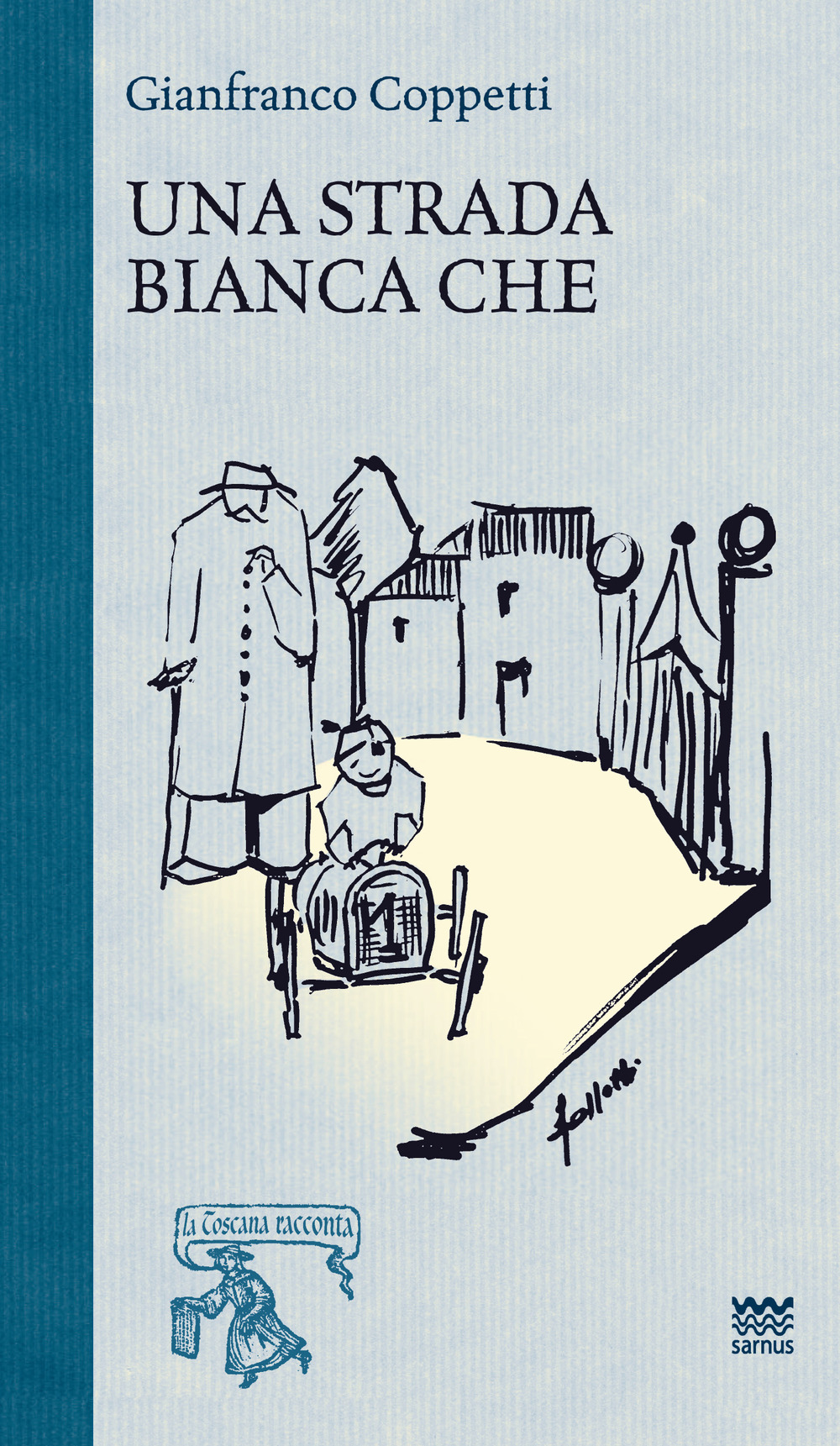 Una strada bianca che... Ricordi di un ragazzo del '36