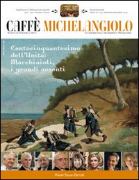 Caffè Michelangiolo. Vol. 3
