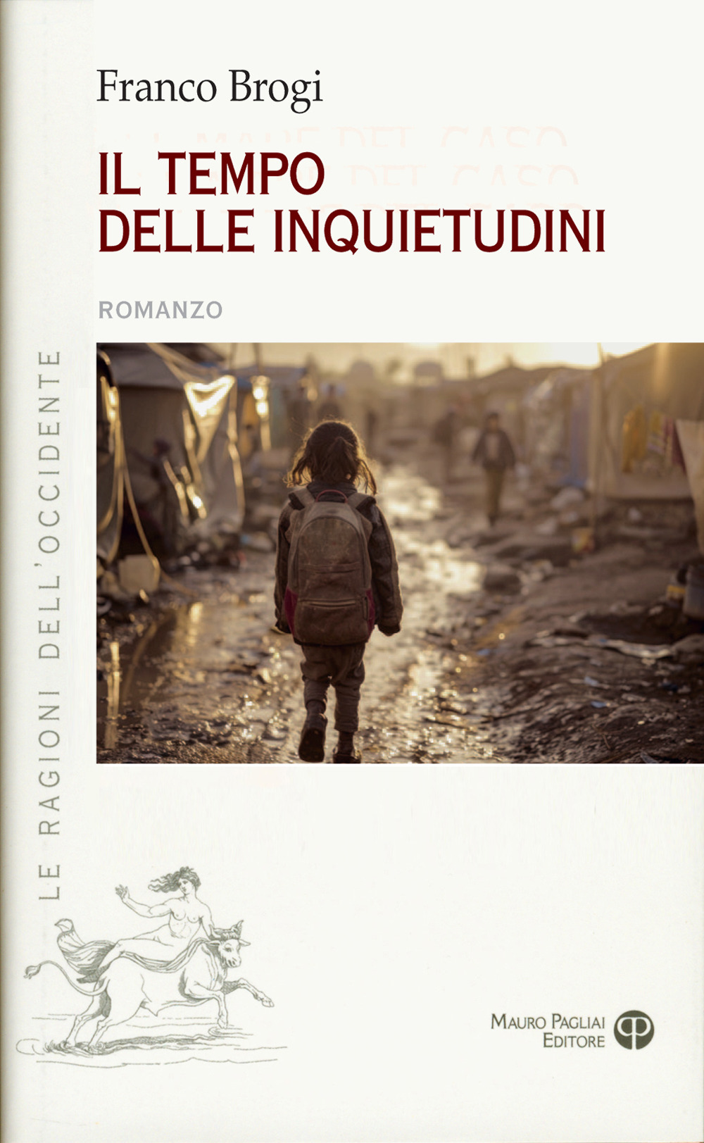 Il tempo delle inquietudini