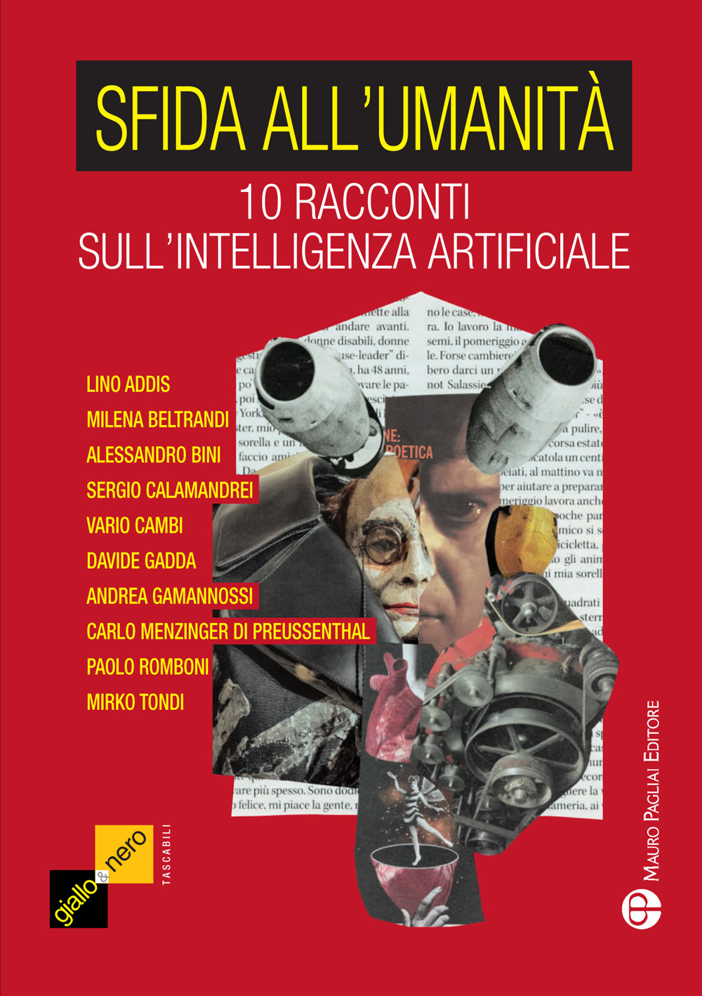 Sfida all'umanità. 10 racconti sull'intelligenza artificiale