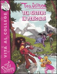 Tea sisters in pericolo!
