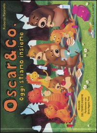 Oggi stiamo insieme. Oscar & Co.. Vol. 7