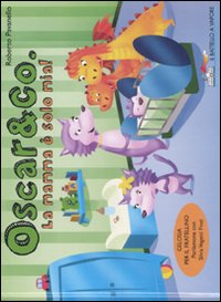 La mamma è solo mia! Oscar & Co.. Vol. 8