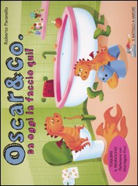 Da oggi la faccio qui! Oscar & Co.