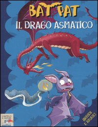 Il drago asmatico