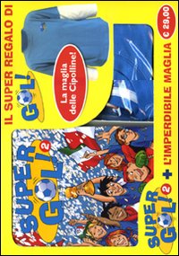 Supergol (taglia unica). Vol. 2