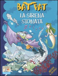 La sirena stonata