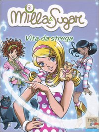 Vita da strega