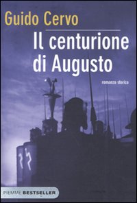 Il centurione di Augusto