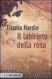 Il labirinto della rosa