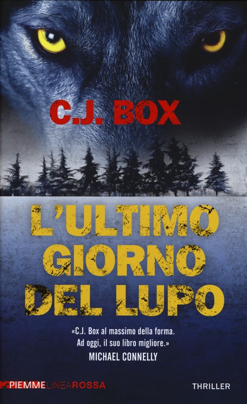 L'ultimo giorno del lupo