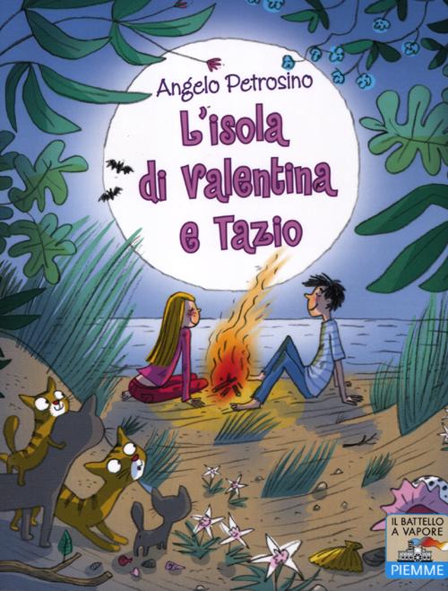 L'isola di Valentina e Tazio