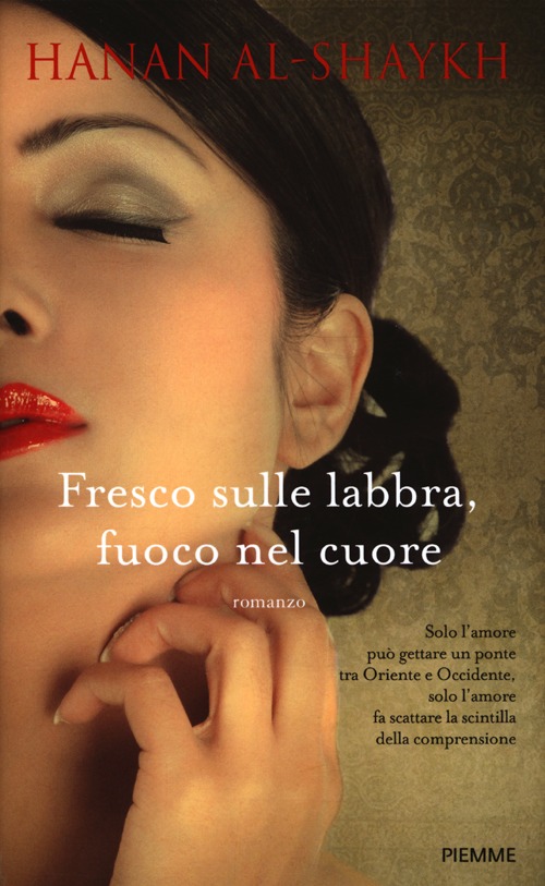 Fresco sulle labbra, fuoco nel cuore