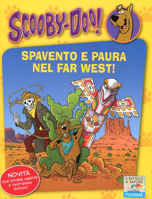 Spavento e paura nel Far West!