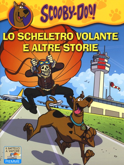 Lo scheletro volante e altre storie